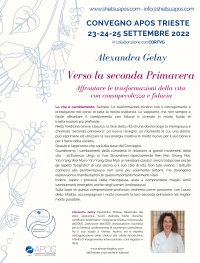 Convegno di aggiornamento e valutazione "VERSO LA SECONDA PRIMAVERA" - Trieste 23-24-25 Settembre 2022