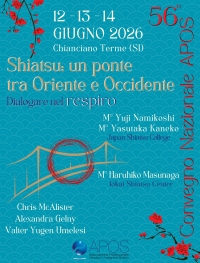 56&deg; Convegno di Aggiornamento &ldquo;Shiatsu: un ponte tra Oriente e Occidente&rdquo; Chianciano Terme (Toscana, Italia) &ndash; 12&ndash;14 giugno 2026